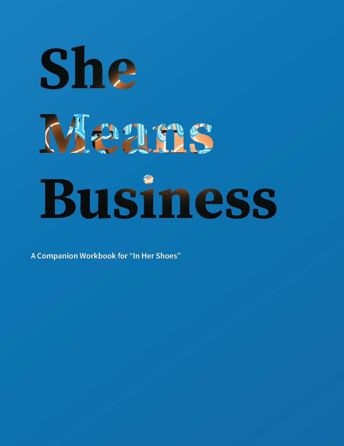 She Means Business - Companion Workbook - DIGITAL DOWNLOAD She Means Business - Companion Workbook - DIGITAL DOWNLOAD