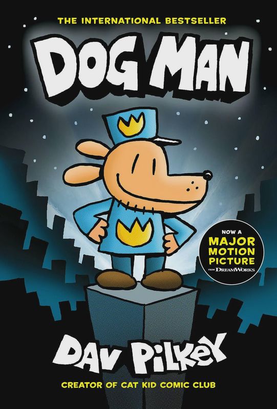 Dog Man: A Graphic Novel (Dog Man #1): From the Creator of Captain Underpants (1)