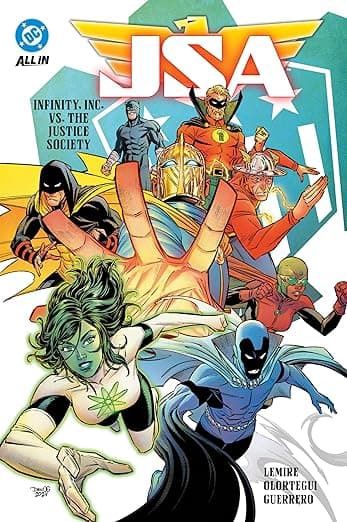 JSA -2024 TP Vol 1 Infinity Inc VS The Justice Society