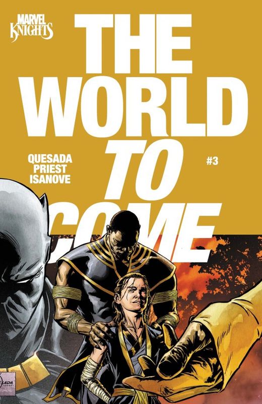 MARVEL KNIGHTS: THE WORLD TO COME #3