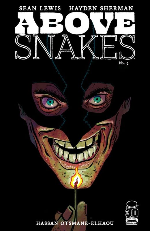 Above Snakes #5 - Chapter Five: Dirty Hands