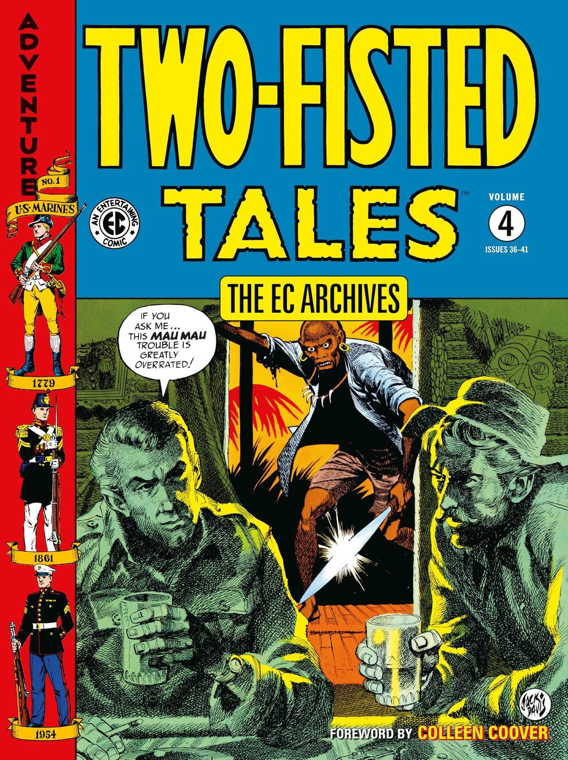 The EC Archives: Two-Fisted Tales Volume 4
