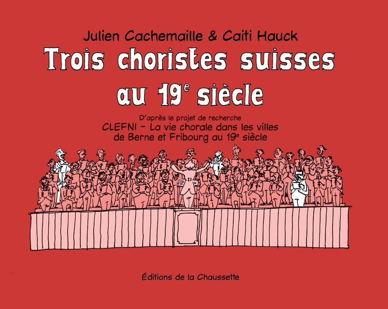 Trois choristes suisses au 19e siècle