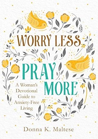 Worry Less-Devotion