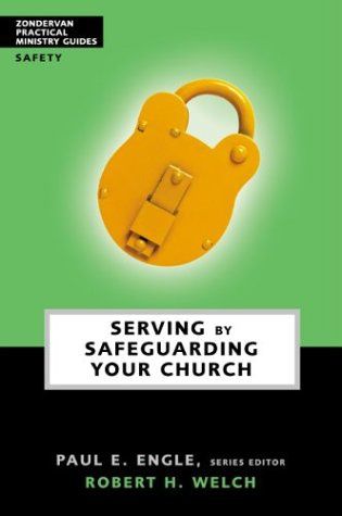 Serving By Safeguarding Your Church