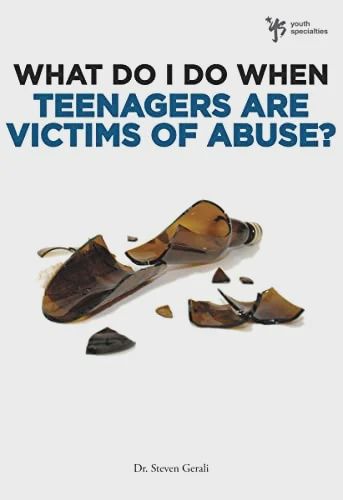 What Do I Do When Teenagers are Victims of  Abuse?
