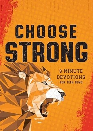 Choose Strong-Devotion