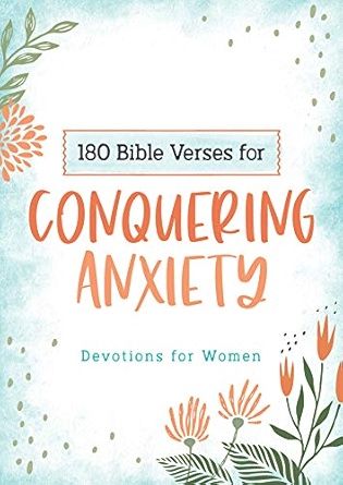 Conquering Anxiety-Devotion