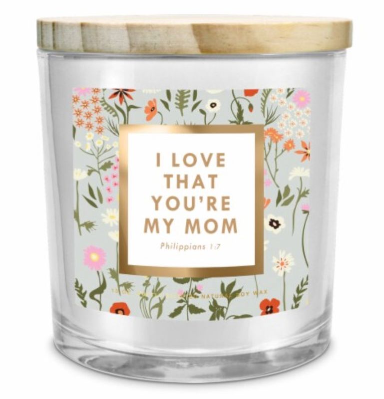 Candle/I Love That Your My Mom