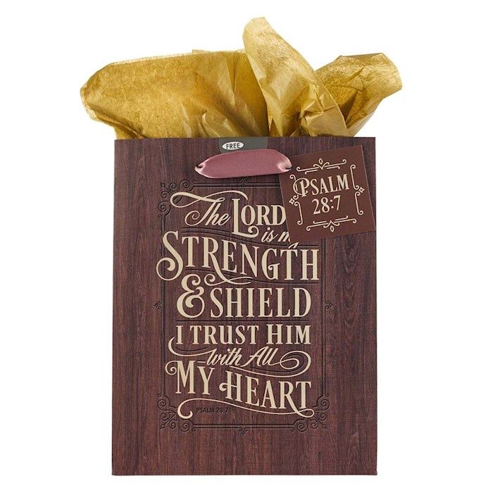 Gift Bag Medium The Lord Is My Strength  Psalm 28:7