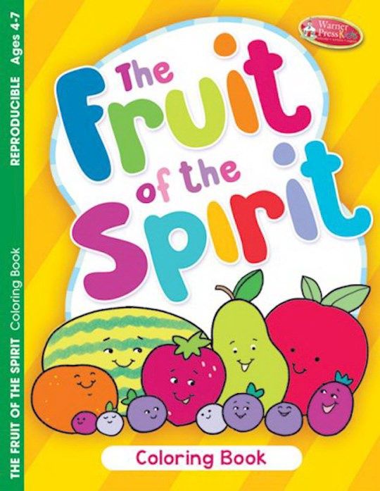 The Fruit Of The Spirit Coloring Book (Ages  4-7)