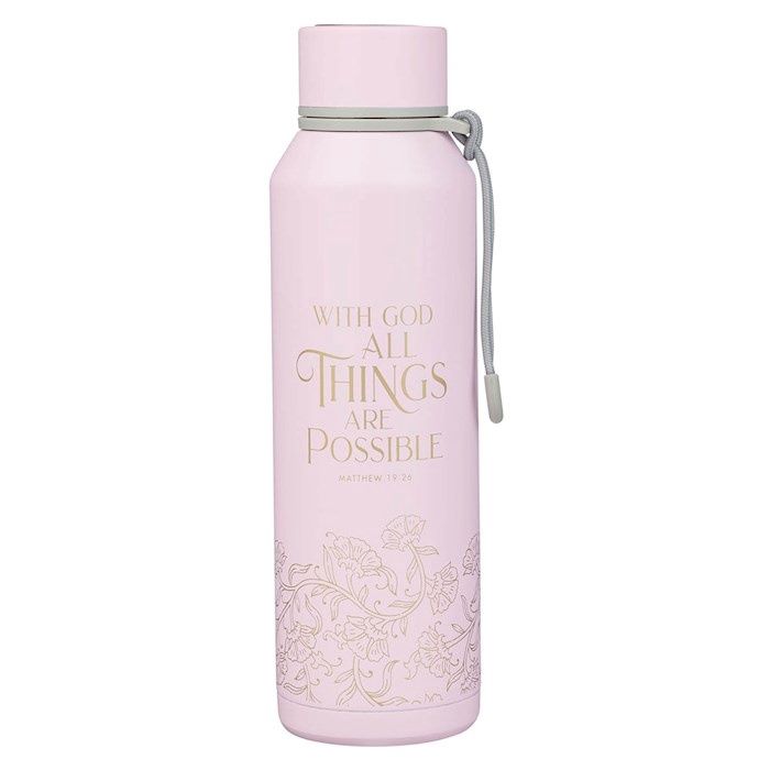 Water Bottle-Stainless Steel-With God All  Things (24 Oz)