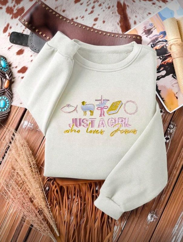 Girl Who Loves Jesus- Embroidery Sweatshirt