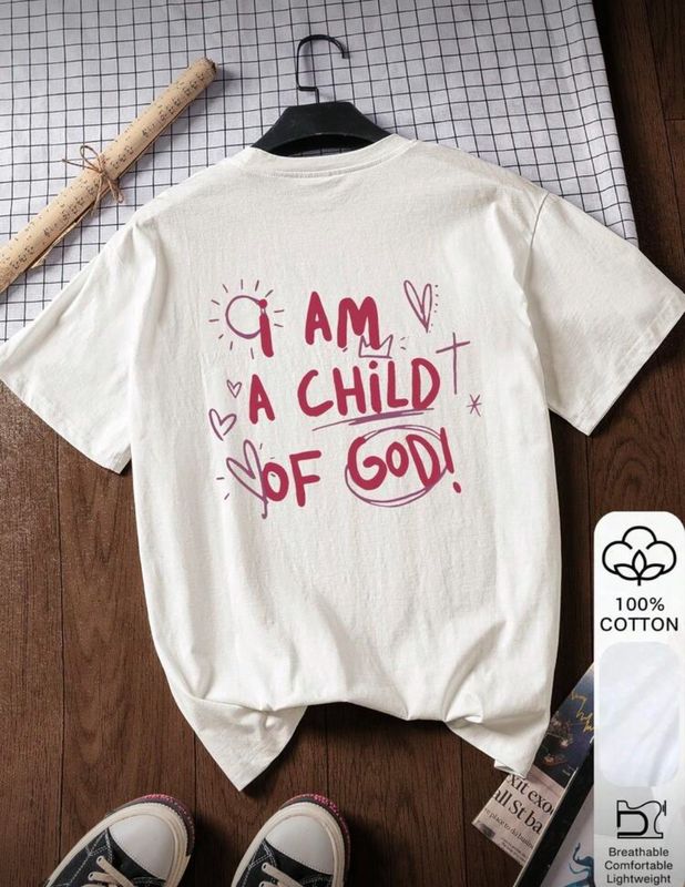 I Am A Child of God - White T-Shirt