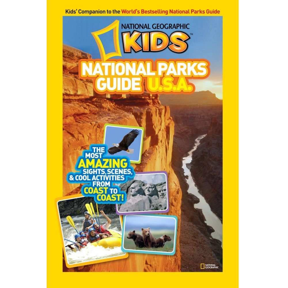 National Geographic Kids National Parks Guide USA