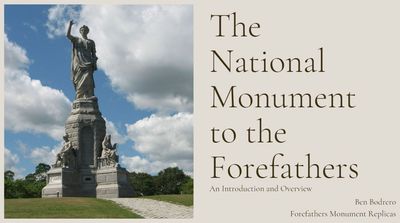 Presentation: The National Monument to the Forefathers