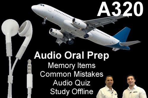 A320 Audio Oral Prep App