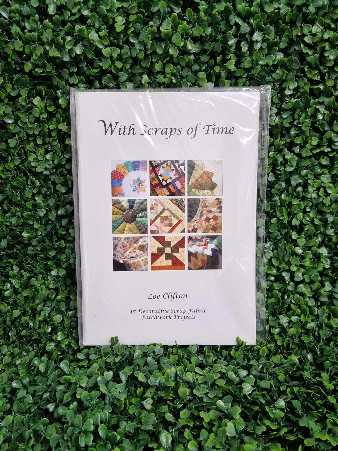 With Scraps of Time BK