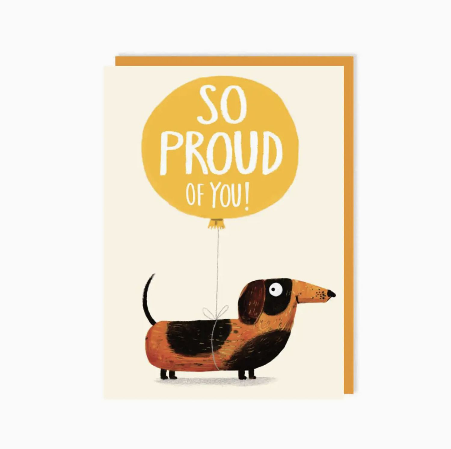 So Proud of You Dog Greeting Card