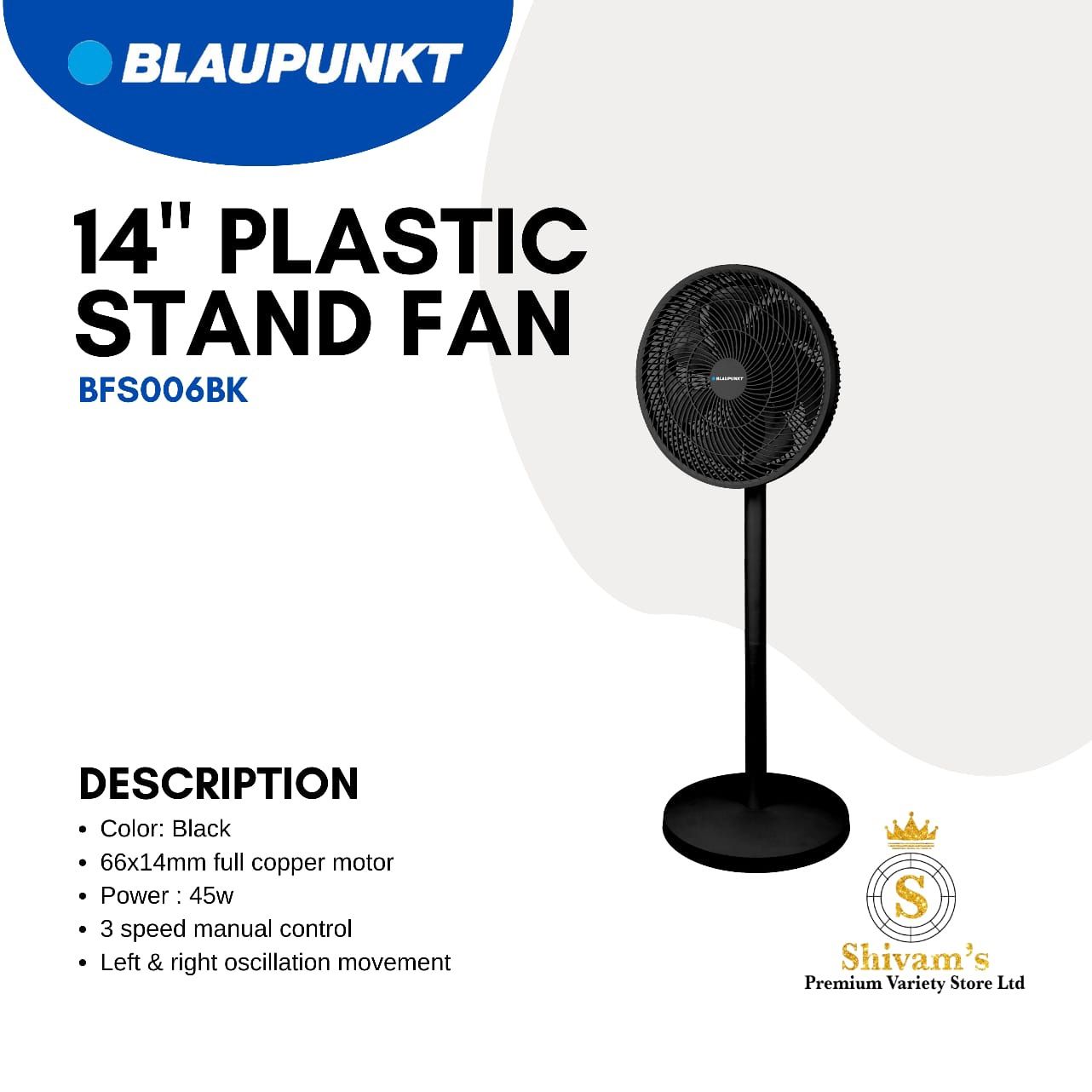 BLAUPUNKT 14IN PLASTIC STAND FAN - BFS006BK