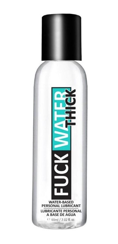 Fuck Water THICK, Size: 2 oz