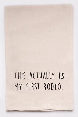 Ellembee Gift Tea Towel - My First Rodeo