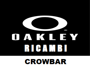 ricambi OAKLEY CROWBAR