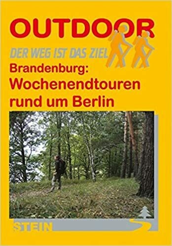 Brandenburg Wochenendtouren rund um Berlin Buch