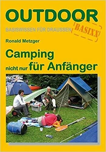 Basiswissen für draussen - Kochen 3 nicht nur für Anfänger