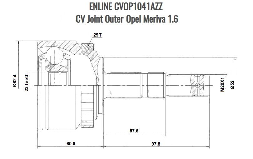 CV Joint Outer ENLINE Opel Meriva 1.6 CVOP1041AZZ