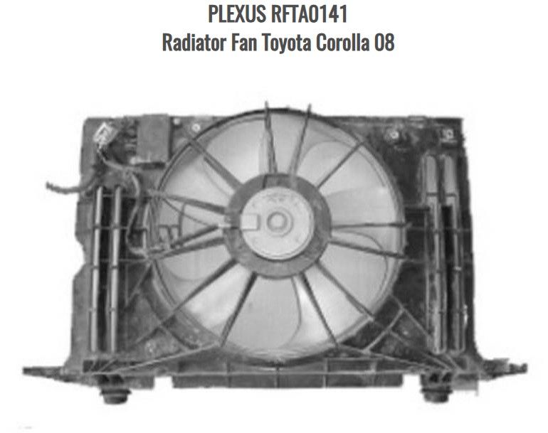 PLEXUS RFTA0141 Radiator Fan Toyota Corolla 08
