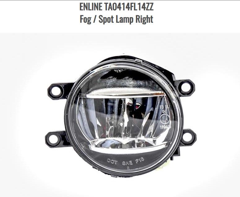 ENLINE TA0414FL14ZZ Fog / Spot Lamp Right