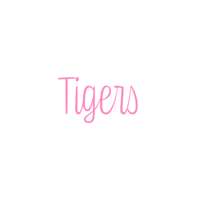 TIGERS