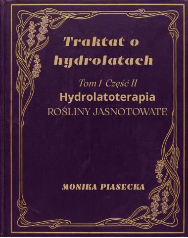 TRAKTAT O HYDROLATACH TOM 1 CZĘŚĆ II