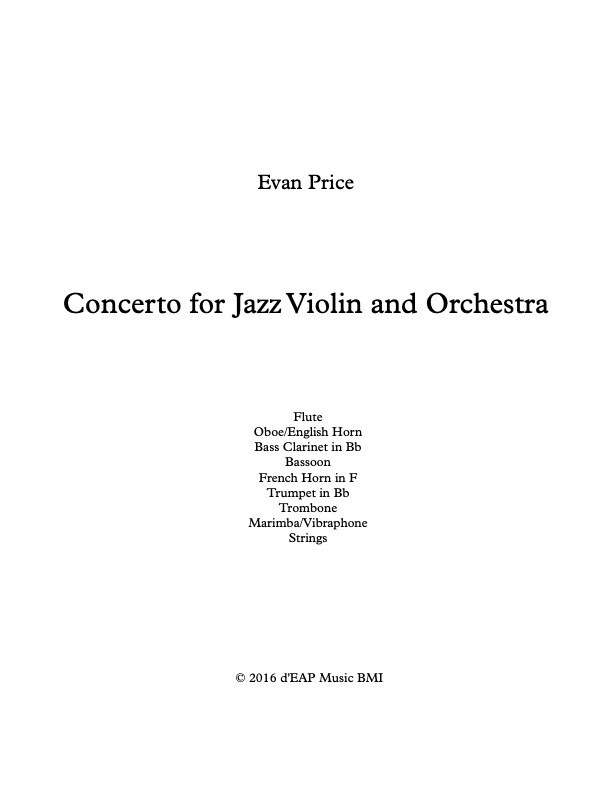 &quot;Concerto for Jazz Violin and Orchestra&quot; full symphonic score and solo part (pdf)
