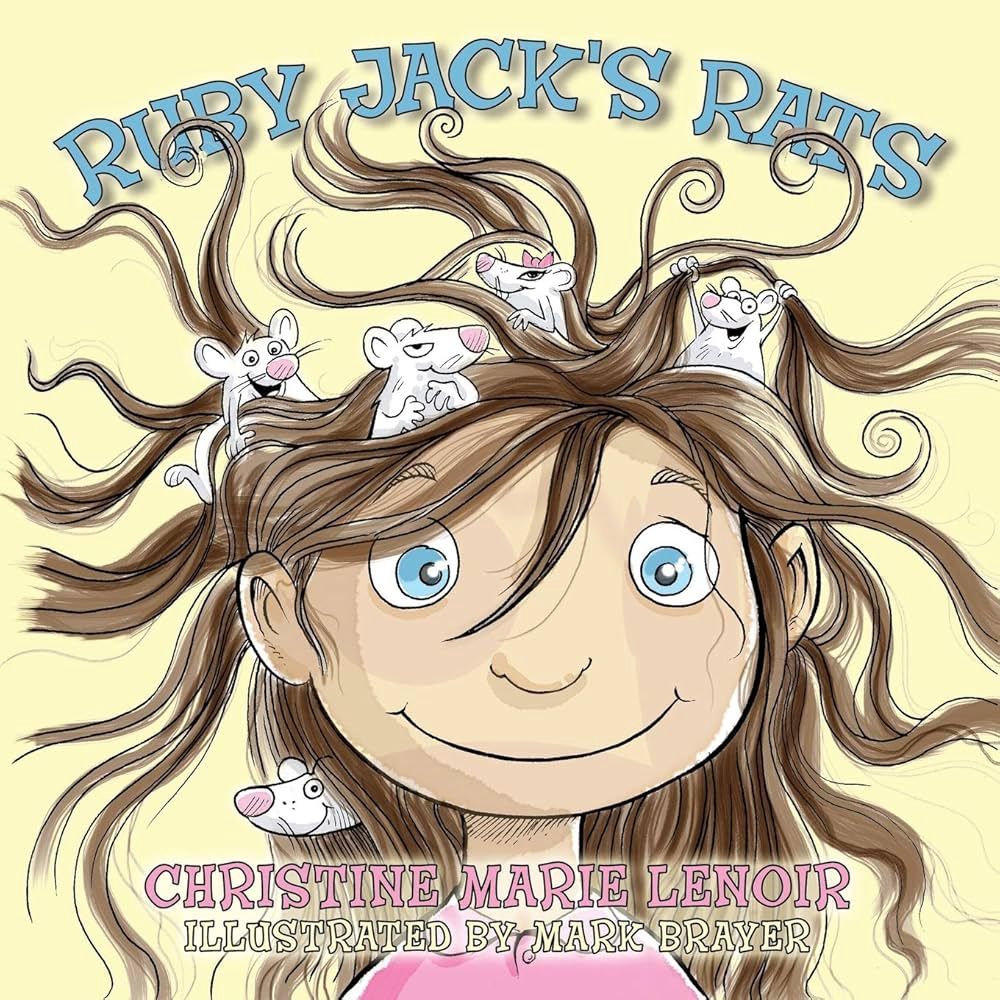 Scholarship! Ruby Jack's Rats A Children's Book By Christine Lenoir