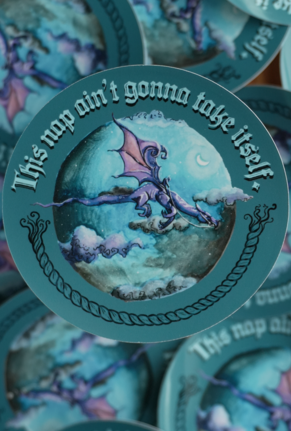 This Nap Ain't Gonna Take Itself Sticker