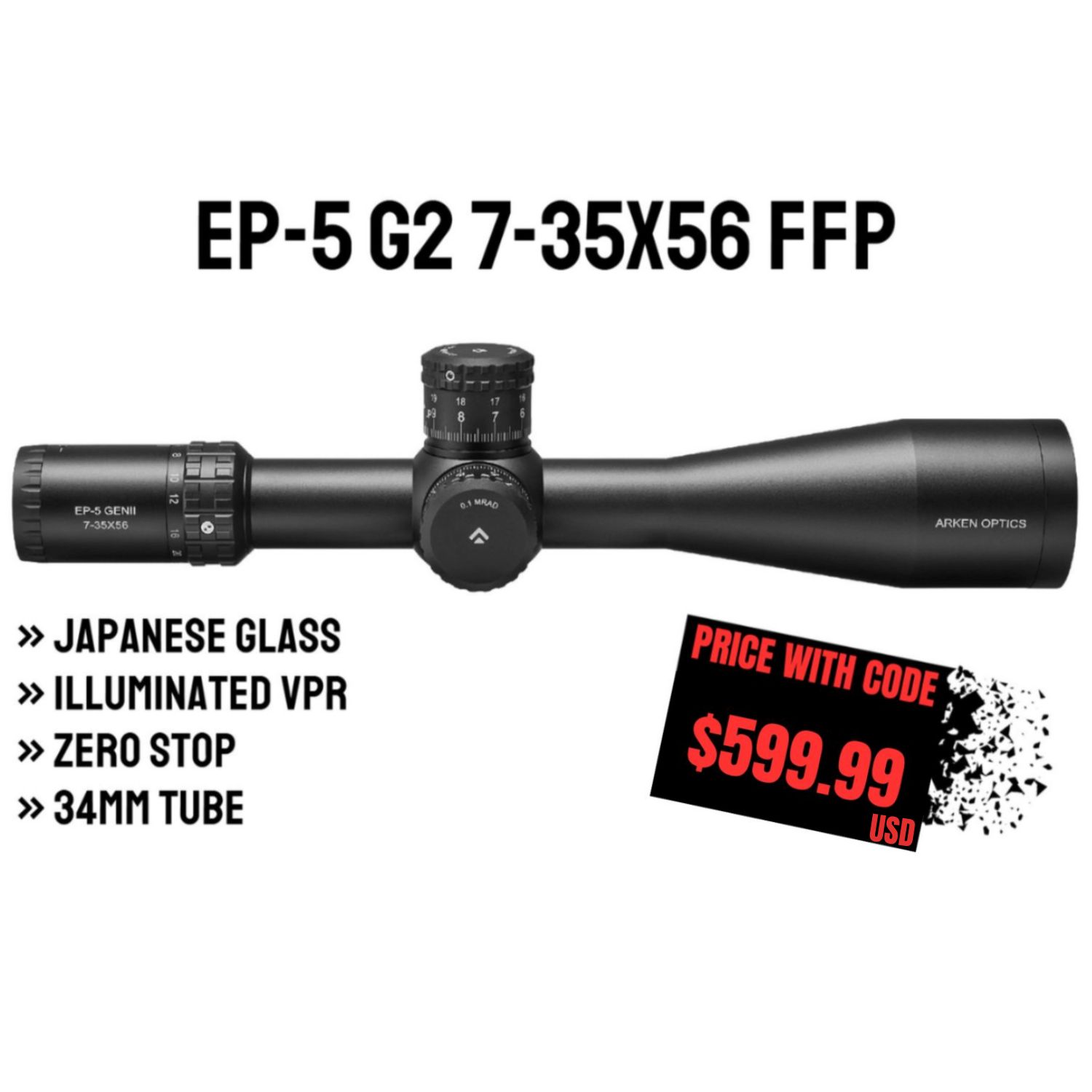 EP-5 7-35X56 Gen 2 FFP Illuminated VPR - Zero Stop - 34mm Tube