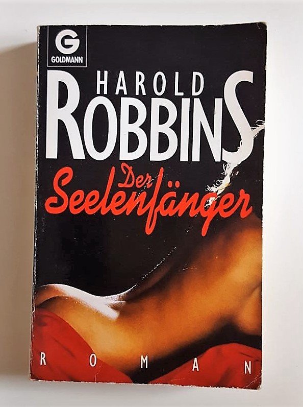 Harold Robbins Der Seelenfänger 1982 ungekürtze Ausgabe 1982 Roman