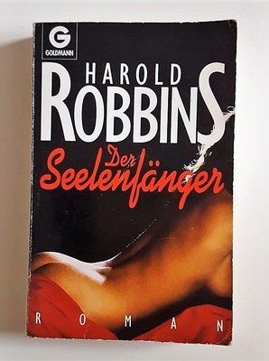 Harold Robbins Der Seelenfänger 1982 ungekürtze Ausgabe 1982 Roman