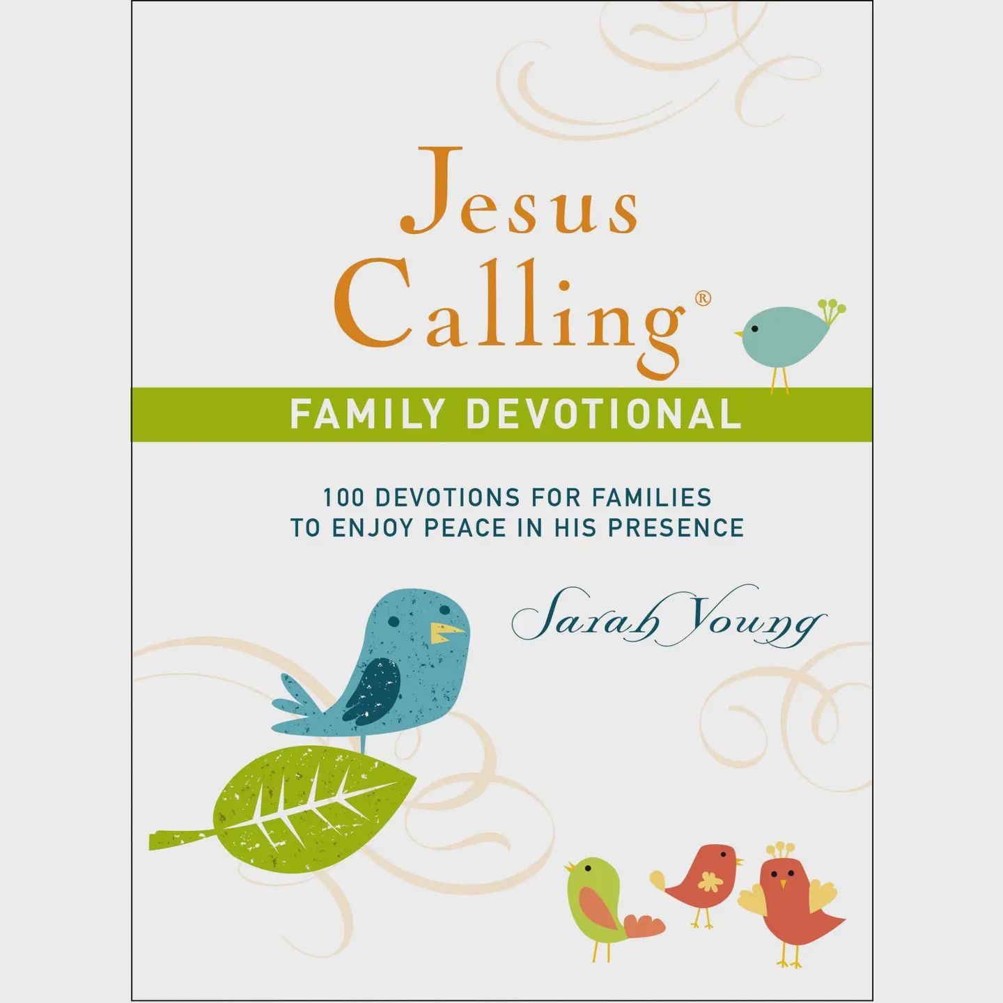 JESUS CALLING FAMILY DEVOTIONAL