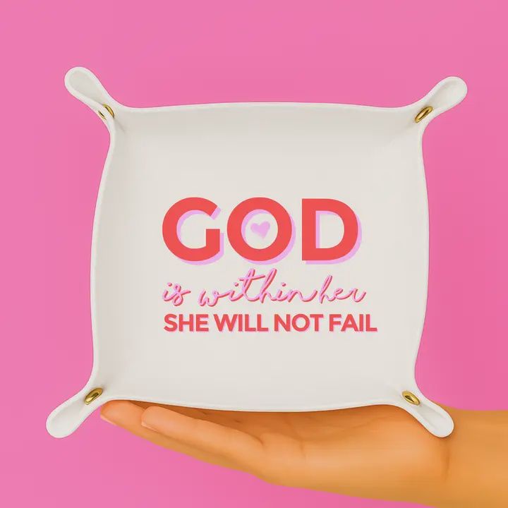 God Is Within Her Tray