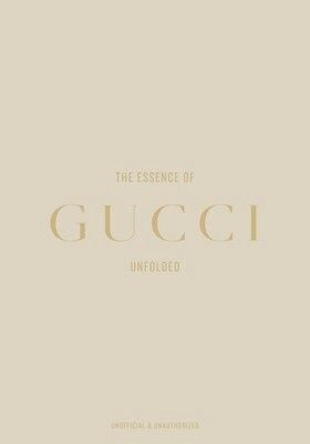 The Essence of Gucci