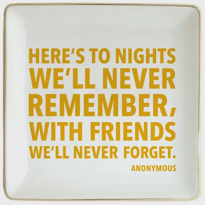 Here's to The Nights Trinket Tray
