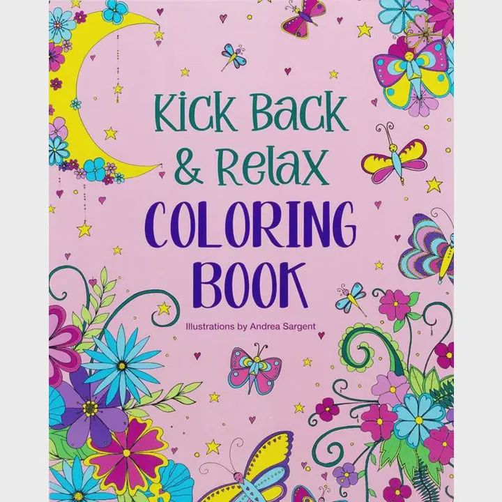 Kick Back &amp; Relax Coloring Book