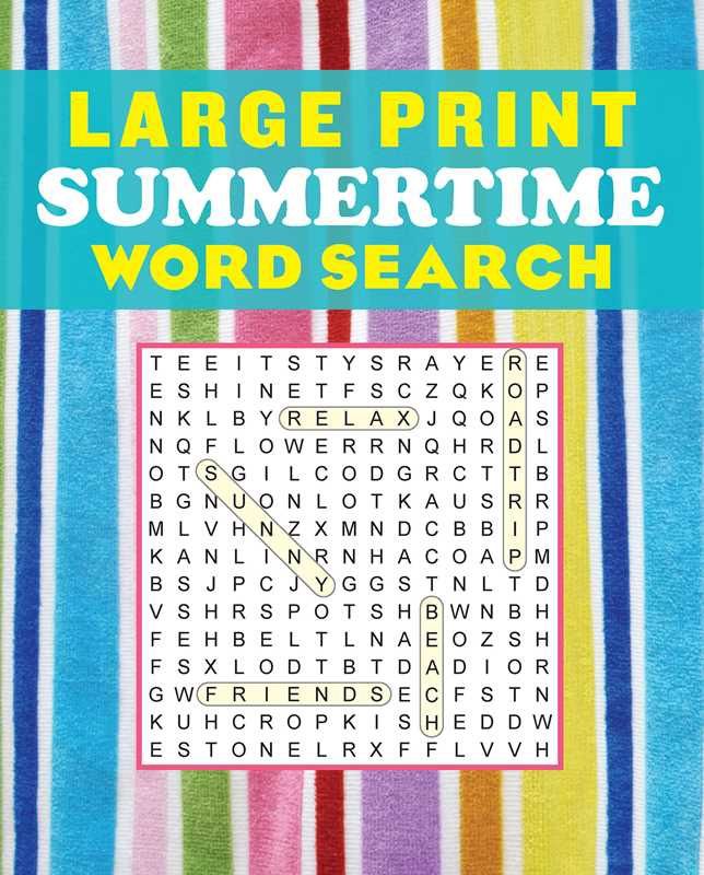 Large Print and Summertime Word Search