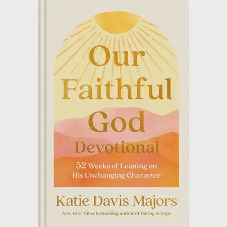 Our Faithful God Devotional