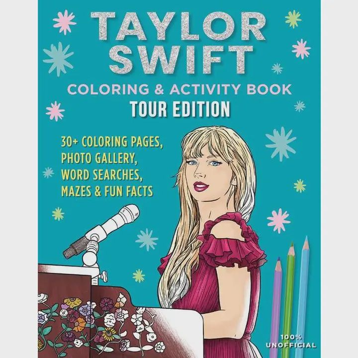 Taylor Swift Coloring &amp; Activity Book: Tour Edition