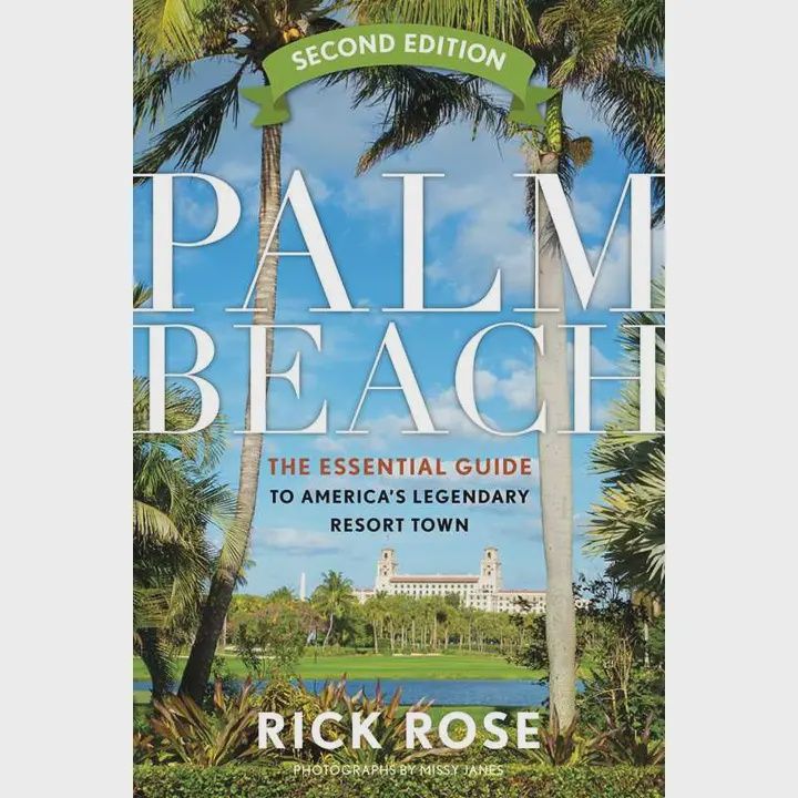 Palm Beach: The Essential Guide