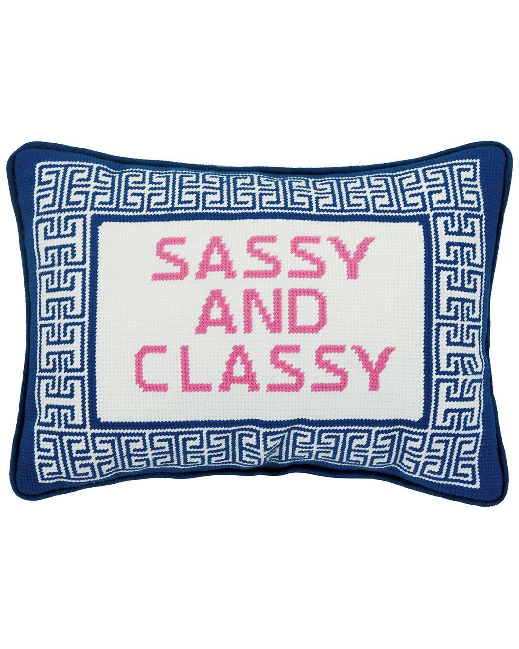 Sassy &amp; Classy Pillow